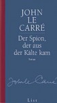 Der Spion, Der Aus Der Kälte Kam - John le Carré