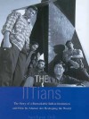 The IITians: The Story of a Remarkable Indian Institution and How its Alumni Are Reshaping the World - Sandipan Deb