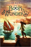 The Book of Wonders - Jasmine Richards