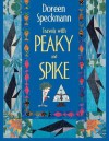 Travels with Peaky and Spike- Print on Demand Edition - Doreen Speckmann, Barb Kuhn, Sara McFarland, Kandy Peterson