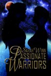 Passionate Warriors - Sarah Winn