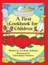 A First Cookbook for Children (Dover Children's Activity Books) - Evelyne Johnson, Christopher Santoro