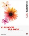 Adobe Illustrator CS2 Classroom in a Book [With CDROM] - Adobe Press