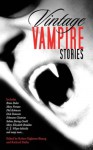 Vintage Vampire Stories - Robert Eighteen-Bisang, Richard Dalby