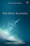 The Rifle Rangers - Thomas Mayne Reid