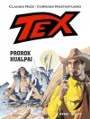 Tex: Prorok Hualpai - Claudio Nizzi, Corrado Mastantuono