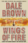 Wings of Fire (Patrick McLanahan, #10) - Dale Brown