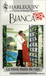 Harlequin Bianca: novelas con corazón, aventura, intriga y pasión (la novia vestida de rojo) - Tisha Hamilton