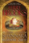 Bloodfire Quest (Dark Legacy of Shannara) - Terry Brooks