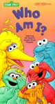 Who Am I? (Knee-High Books) - Sesame Street