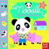 Noodle Loves the Farm - Nosy Crow, Marion Billet