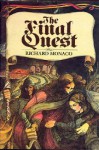 The Final Quest - Richard Monaco