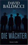 Die Wächter - David Baldacci