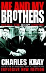 Me and My Brothers - Charles Kray, Robin McGibbon