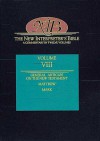 New Interpreter's Bible Volume VIII: New Testament Articles, Matthew, Mark - Anonymous, Leander E. Keck