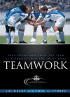 Teamwork: True Champions Know the Team is Stronger Than the Individual - Fellowship of Christian Athletes, Fellowship of Christian Athletes