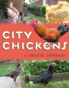 City Chickens - Christine Heppermann