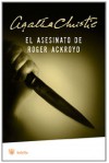 El Asesinato de Roger Ackroyd - Agatha Christie