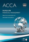 Acca - F9 Financial Management: Revision Kit - BPP Learning Media