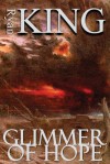 Glimmer of Hope - Ryan King