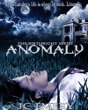 Anomaly (The Birthright Series, #1) - J.C. Emery