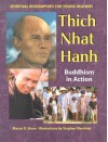 Thich Nhat Hanh: Buddhism in Action - Maura D. Shaw, Stephen Marchesi