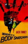 Invasion of the Body Snatchers - Jack Finney