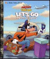 Let's Go to the Airport (A little golden book) - Barbara Bazaldua, Dicicco Digital Arts