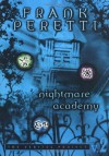 Nightmare Academy: Book 2 in The Veritas Project - Frank Peretti