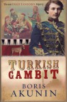 The Turkish Gambit - Boris Akunin