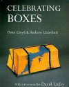 Celebrating Boxes - Andrew Crawford, Peter Lloyd, David Linley