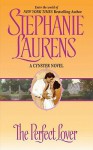 The Perfect Lover (Cynster #10) - Stephanie Laurens