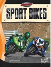 Sport Bikes - Hans Hetrick, Dan Smith