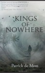 Kings of Nowhere - Patrick de Moss, Floriana Barbu