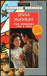 Two Weddings And A Feud (Harlequin American Romance, 628) - Jenna McKnight