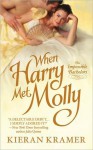 When Harry Met Molly - Kieran Kramer