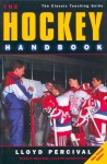 The Hockey Handbook - Lloyd Percival