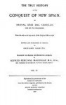 The True History of the Conquest of New Spain, Volume 4 - Bernal Díaz del Castillo