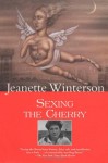 Sexing the Cherry - Jeanette Winterson