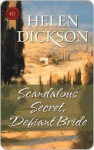 Scandalous Secret, Defiant Bride - Helen Dickson