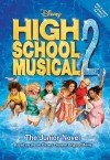 High School Musical 2 the Junior Novel - N.B. Grace