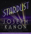 Stardust - Joseph Kanon, Boyd Gaines