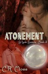 Atonement (Si'Ludo Sisters, #3) - C.R. Moss