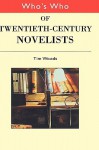 Who's Who of Twentieth Century Novelists - Tim Woods