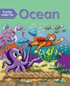 Trouble Under the Ocean: First Reading Books for 3-5 Year Olds - Nicola Baxter, Geoff Ball