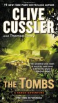 The Tombs (A Fargo Adventure) - Clive Cussler, 'Thomas Perry'