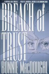 Breach Of Trust - Bonnie MacDougal