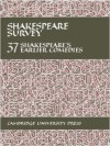 Shakespeare Survey: Volume 37, Shakespeare's Earlier Comedies - Stanley Wells