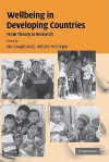 Wellbeing in Developing Countries: From Theory to Research - Ian Gough