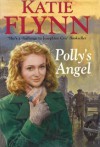 Polly's Angel - Katie Flynn